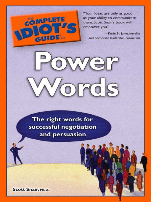 Title details for The Complete Idiot's Guide to Power Words by Scott Snair, Ph.D. - Available